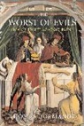 Thomas Dormandy, Dormandy Thomas - Worst of Evils