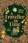 Alison Uttley, John Broadley, Broadley John - A Traveller in Time