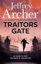 Jeffrey Archer - Traitors Gate