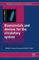 Terence (University of Strathclyde Gourlay, Richard A Black, Richard A (University of Strathclyde Black, Terence Gourlay, Terence (University of Strathclyde Gourlay - Biomaterials and Devices for the Circulatory System