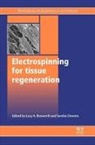 L Downes Bosworth, L Bosworth, S (University of Manchester Downes - Electrospinning for Tissue Regeneration