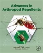Joel (Charles F. Curtiss Distinguished Prof Coats, Joel Coats, Joel (Charles F. Curtiss Distinguished Professor of Entomology Coats, Caleb Corona, Caleb (Research Associate Corona, Mustapha (General Manager Debboun... - Advances in Arthropod Repellents