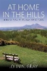 John Gray, John N. Gray - At Home in the Hills