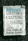 Olaf Kumoll Zenker, Karsten Kumoll, Olaf Zenker - Beyond Writing Culture