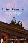Konrad H. Jarausch, Konrad H. Jarausch - United Germany