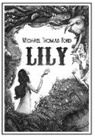 Michael Thomas Ford, Staven Andersen - Lily