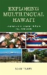 Scott Saft - Exploring Multilingual Hawai''i