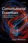 Frank I. Michelman, Frank I. (Robert Walmsley University Pr Michelman, Michelman Frank I. - Constitutional Essentials