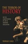 Teofilo F. Ruiz, Ruiz Teofilo F. - Terror of History
