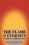 Krzysztof Michalski, Michalski Krzysztof - Flame of Eternity
