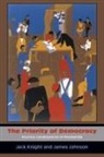James Johnson, Jack Knight, Jack Johnson Knight, Knight Jack - Priority of Democracy