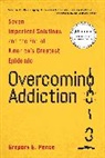 Gregory E. Pence, Pence Gregory E. - Overcoming Addiction