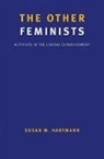 Susan M. Hartmann, Hartmann Susan M. - Other Feminists