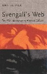 Daniel Pick, Pick Daniel - Svengali''s Web