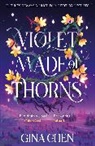 Gina Chen - Violet Made of Thorns