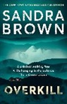 Sandra Brown - Overkill