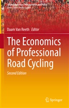 Daam Van Reeth, Daam Van Reeth - The Economics of Professional Road Cycling 2nd Edition 2022