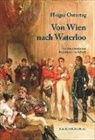 Heiger Ostertag - Von Wien nach Waterloo