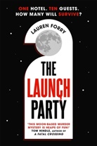 Lauren Forry - The Launch Party