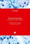 Manuel Granell Gil, Nieves Saiz-Sapena - Ketamine Revisited - New Insights into NMDA Inhibitors