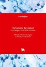 Manuel Granell Gil, Nieves Saiz-Sapena - Ketamine Revisited