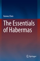 Xunwu Chen - The Essentials of Habermas