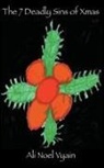 Ali Noel Vyain - The 7 Deadly Sins of Xmas