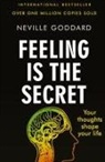 Neville Goddard - Feeling Is the Secret