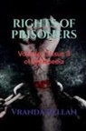 Vranda Rellan - RIGHTS OF PRISONERS