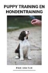Paul van Dijk - Puppy Training en Hondentraining