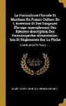 Jules Pizzetta, Ferdinand François de Bon - La Pisciculture Fluviale Et Maritime En France Culture De L'écrevisse Et Des Sangsues Élevage-repenplement Des Rivieres-description Des Poissonspêche-