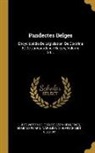 Jules Victor Delecourt, Léon Hennebicq, Edmond Picard - Pandectes Belges: Encyclopédie De Législation, De Doctrine Et De Jurisprudence Belges, Volume 24