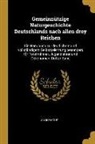 Anonymous - Gemeinnützige Naturgeschichte Deutschlands Nach Allen Drey Reichen: Ein Handbuch Zur Deutlichern Und Vollständigern Selbstbelehrung Besonders Für Fors