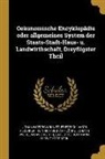 Friedrich Jakob Floerken, Heinrich Gustav Florke, Johann Georg Krunitz - Oekonomische Encyklopädie Oder Allgemeines System Der Staats-Stadt-Haus- U. Landwirthschaft, Dreyßigster Theil