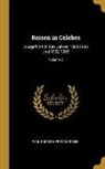 Fritz Sarasin, Paul Sarasin - Reisen in Celebes: Ausgeführt in Den Jahren 1893-1896 Und 1902-1903; Volume 2