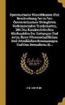 Johann Burger - Systematische Klassifikazion Und Beschreibung Der in Den Österreichischen Weingärten Vorkommenden Traubenarten, Mit Den Karakteristischen Merkmahlen D