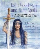 Gillian Kemp, Kemp Gillian - Celtic Goddesses and their Spells