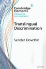 Sender Dovchin, Sender (Curtin University ) Dovchin - Translingual Discrimination