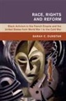 Sarah C. Dunstan, Sarah C. (Queen Mary University of London Dunstan - Race, Rights and Reform
