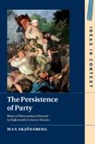 Max (University of Liverpool) Skjoensberg, Max Skjönsberg - Persistence of Party