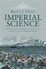 Bruce J. Hunt, Bruce J. (University of Texas Hunt, Hunt Bruce J. - Imperial Science
