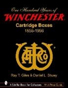Ray Giles, Ray T. Giles - 100 Years of Winchester Cartridge Boxes