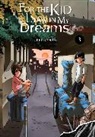 Abigail Blackman, Sheldon Drzka, Kei Sanbe, Sanbe Kei - For the Kid I Saw in My Dreams, Vol. 3