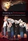 Emma Govan, Govan Emma, Helen Nicholson, Helen (Royal Holloway Nicholson, Helen (University of Cardiff Nicholson, Kate Normington... - Making a Performance