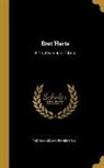 Thomas Edgar Pemberton - Bret Harte: A Treatise and a Tribute