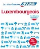 Franck Colotte, Jackie Messerich, Jackie Weber-Messerich, Assimil - Luxembourgeois : faux-débutants, intermédiaire