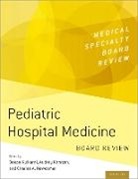 Audrey Kamzan, Audrey (UCLA Health) Kamzan, Deepa Kulkarni, Deepa ( Kulkarni, Deepa (UCLA Health) Kulkarni, Deepa (Ucla Health) Kamzan Kulkarni... - Pediatric Hospital Medicine Board Review