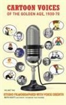 Keith Scott - Cartoon Voices of the Golden Age, Vol. 2 (hardback)