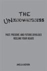 Amelia Hathow - The Unknowingness