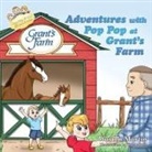 Warren Martin, Karen L. Tucker - Adventures with Pop Pop at Grant's Farm